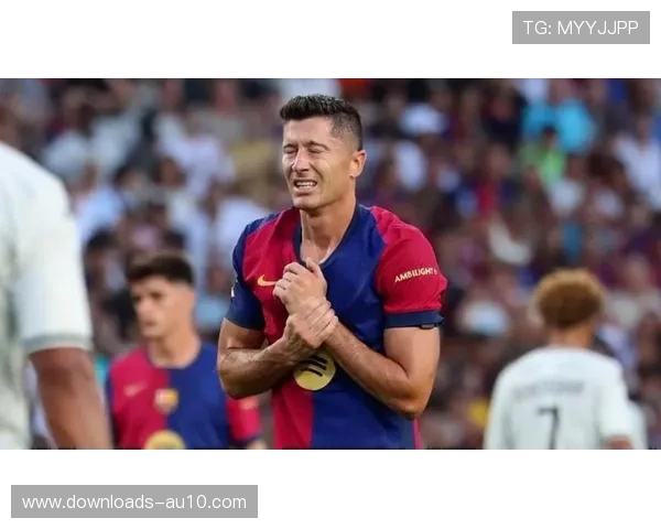 巴萨将中锋位置补强列为夏窗最高优先级，莱万多夫斯基未来存疑